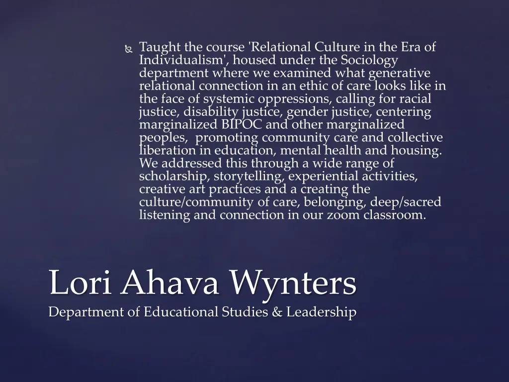 taught the course relational culture