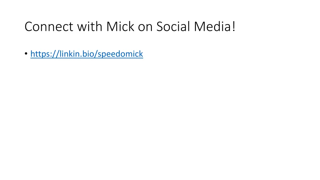 connect with mick on social media