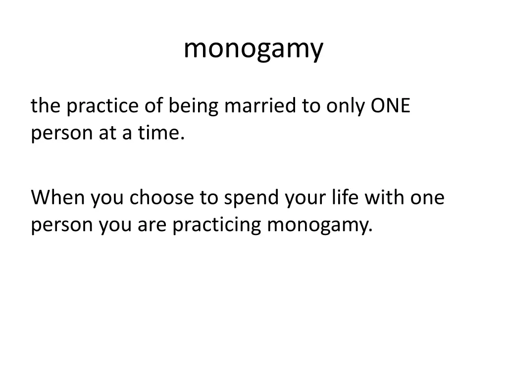 monogamy