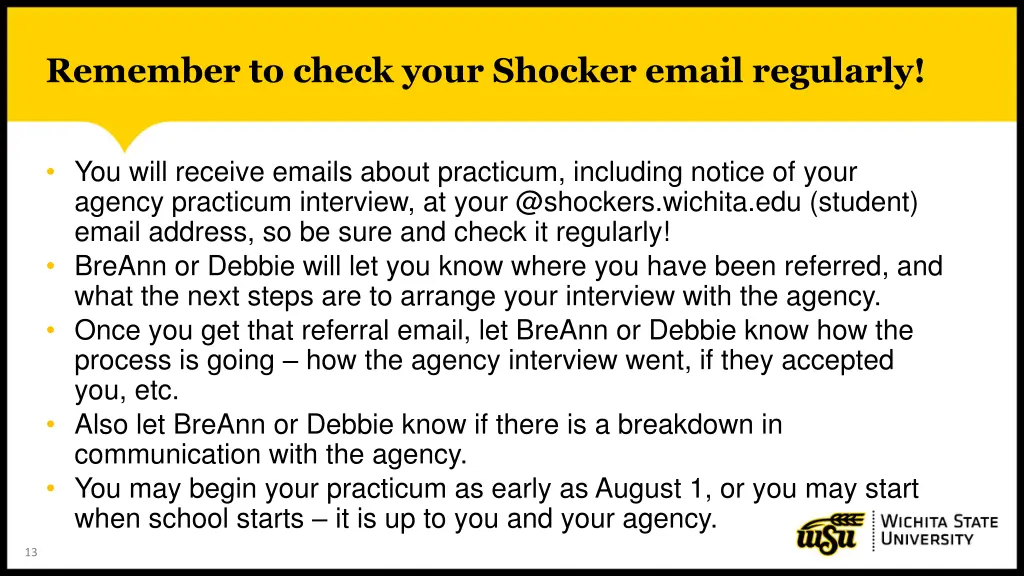 remember to check your shocker email regularly