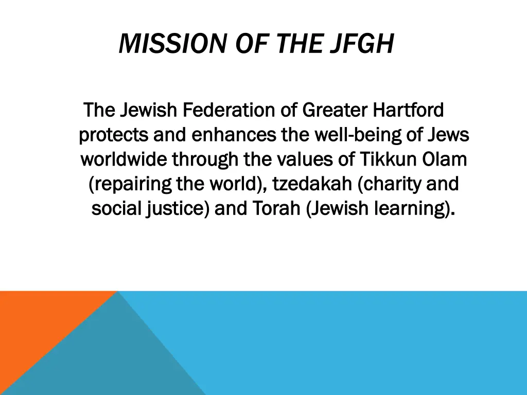 mission of the jfgh
