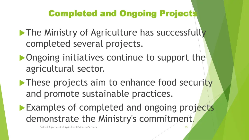 completed and ongoing projects completed