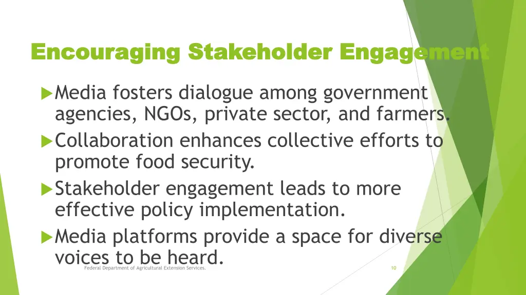 encouraging stakeholder engagement encouraging