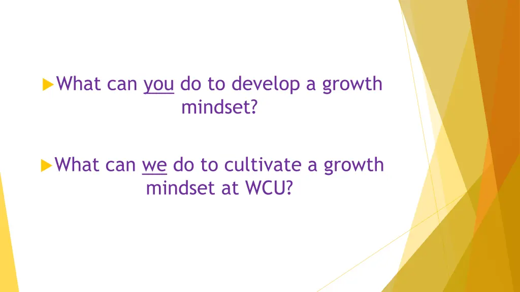 what can you do to develop a growth mindset