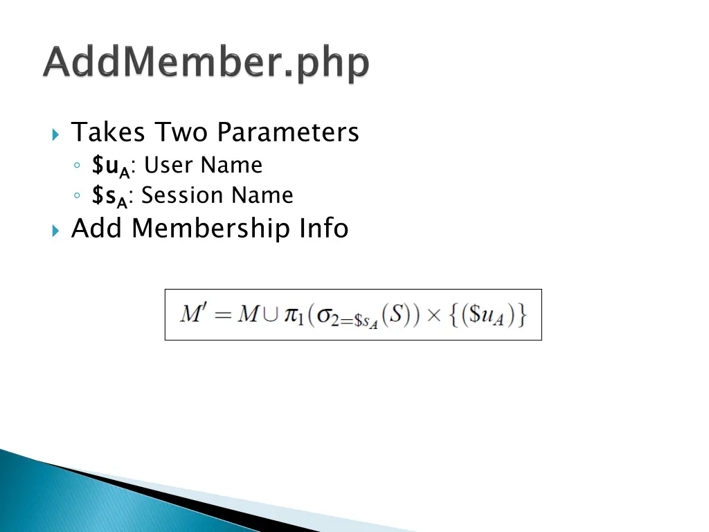 takes two parameters u s add membership info