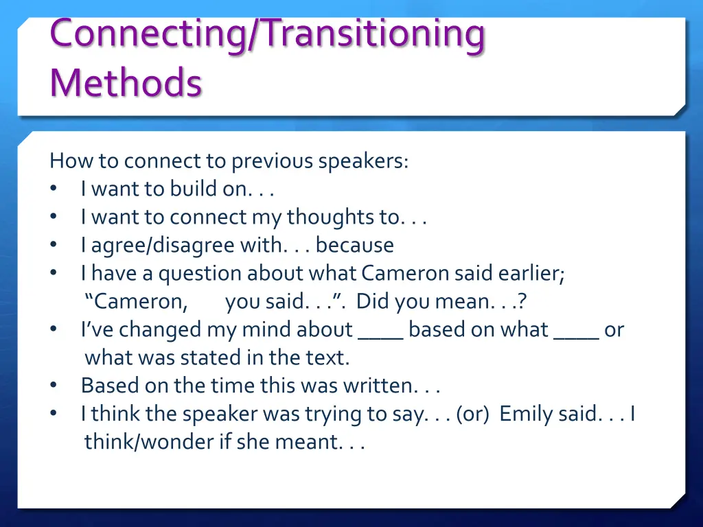 connecting transitioning methods