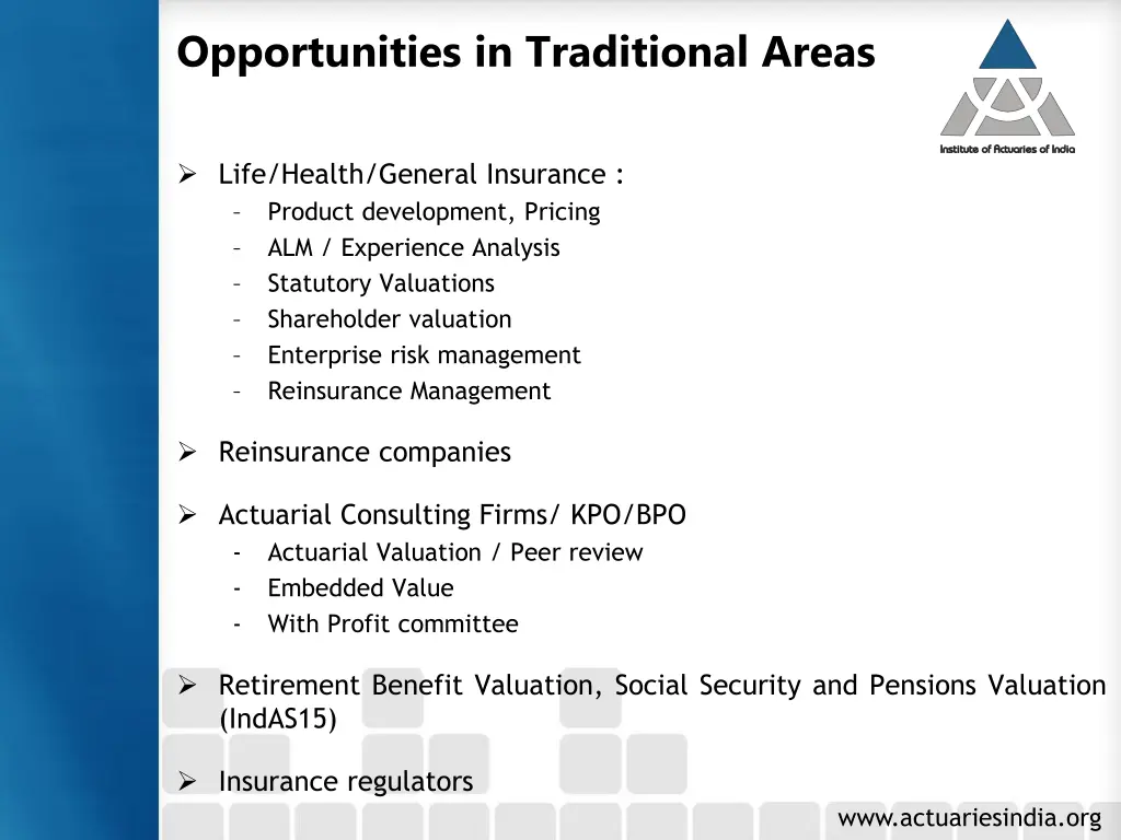 opportunities in traditional areas