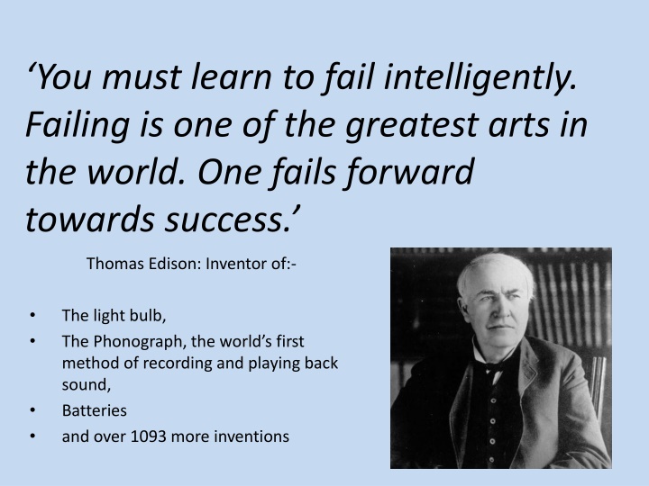you must learn to fail intelligently failing