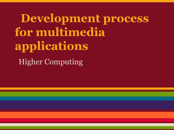 development process for multimedia applications