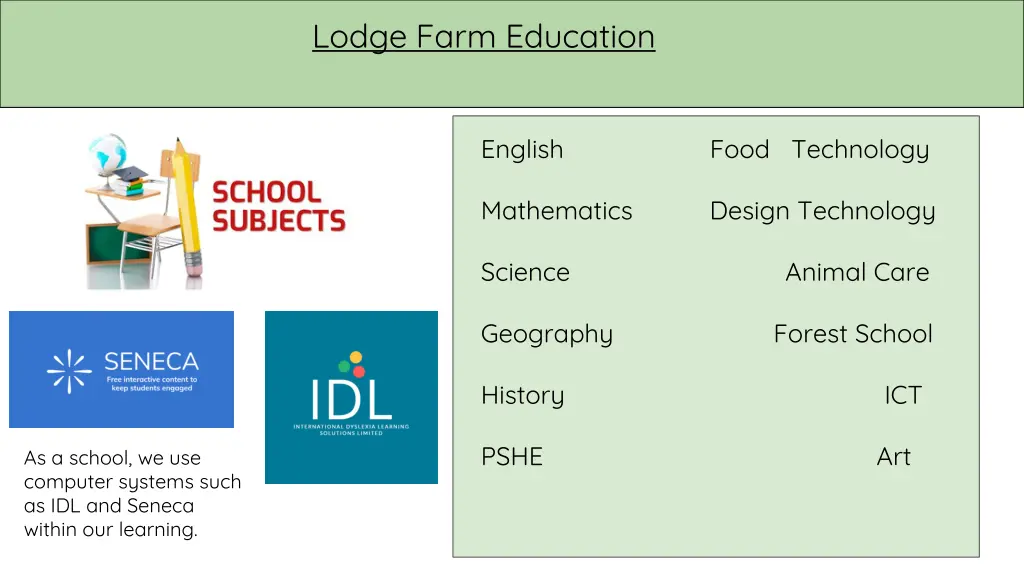 lodge farm education 2