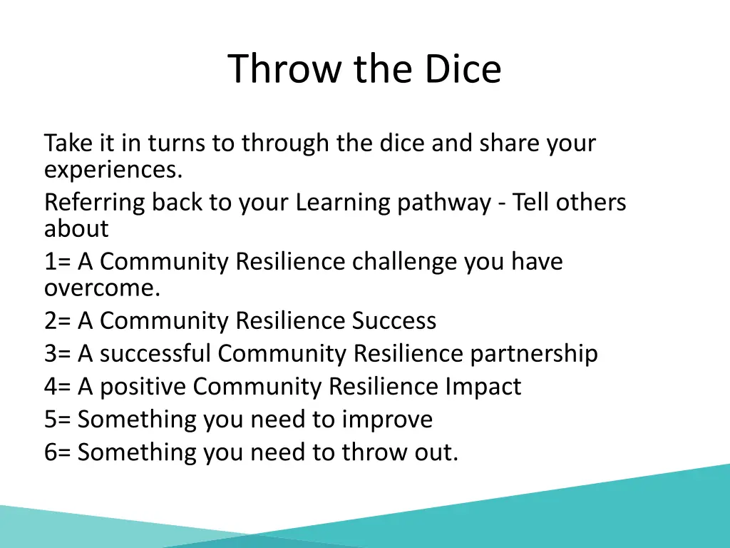 throw the dice