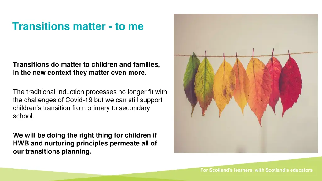 transitions matter to me