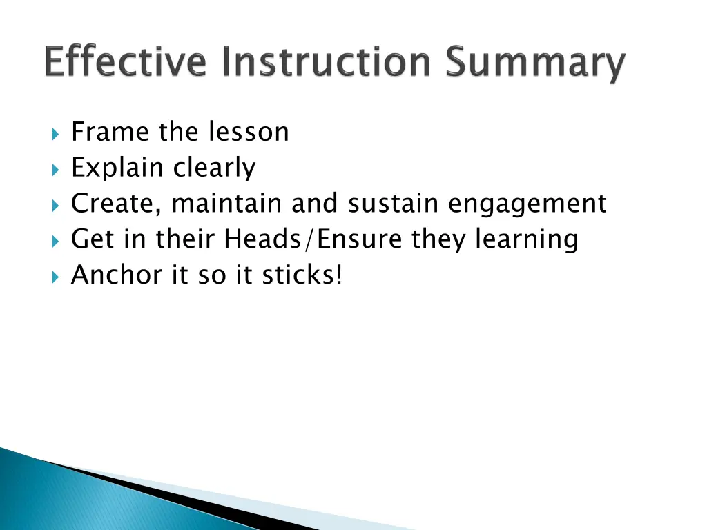 frame the lesson explain clearly create maintain