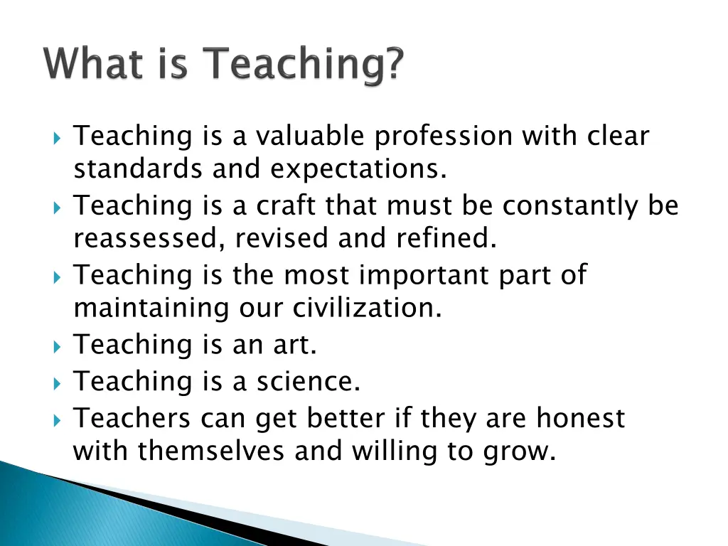 teaching is a valuable profession with clear