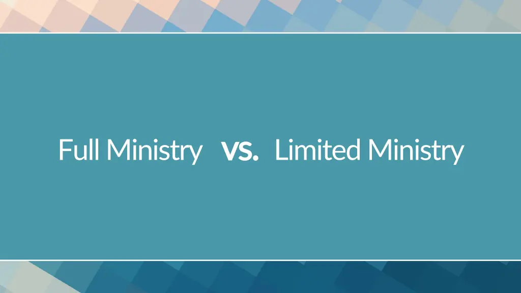 full ministry vs