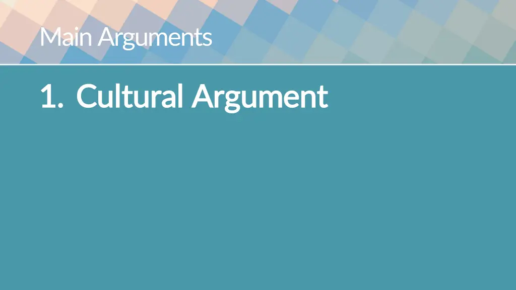 main arguments