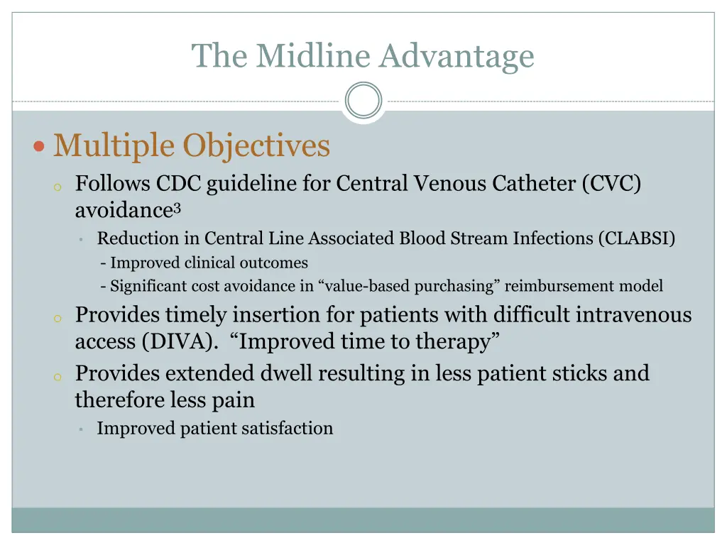 the midline advantage