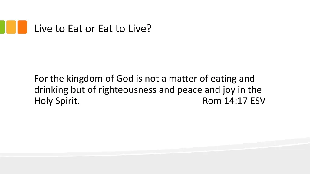 live to eat or eat to live