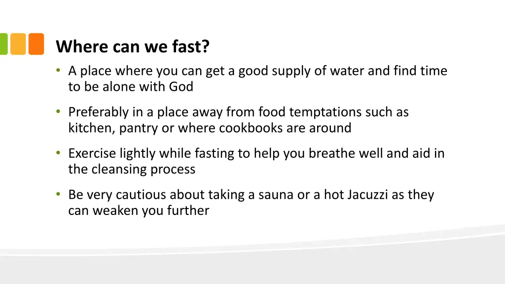 where can we fast a place where