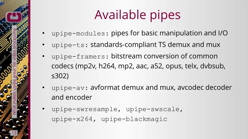 available pipes