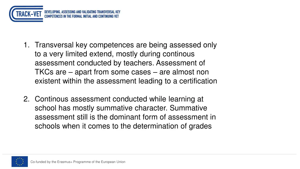 1 transversal key competences are being assessed