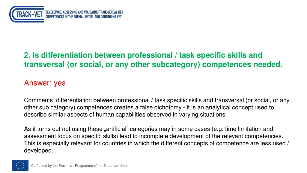 2 is differentiation between professional task