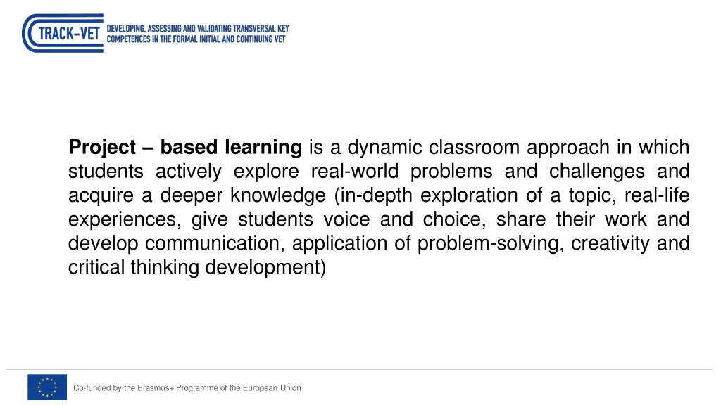project based learning is a dynamic classroom