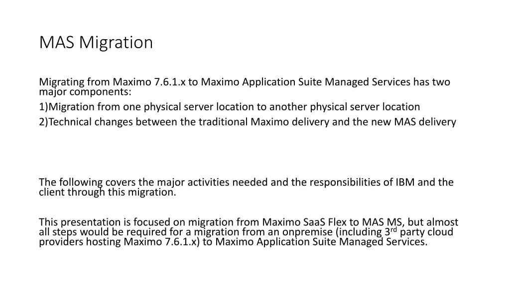mas migration