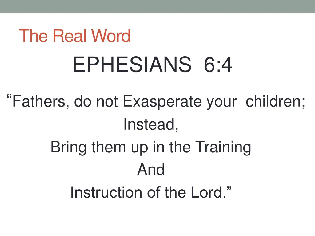 the real word ephesians 6 4