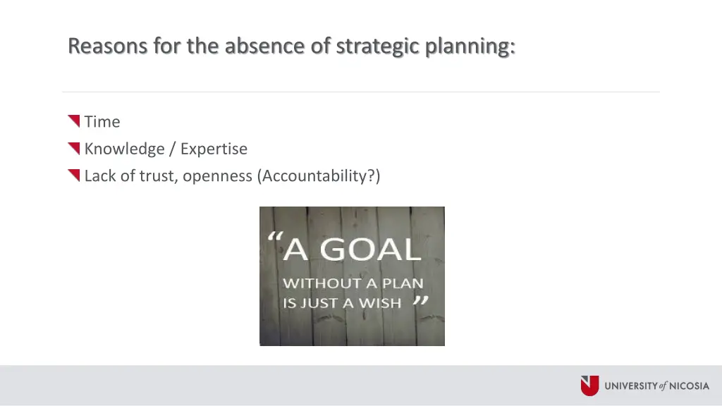 reasons for the absence of strategic planning