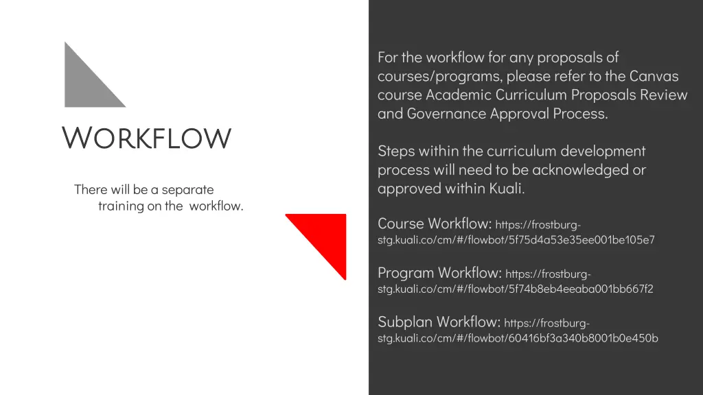for the workflow for any proposals of courses