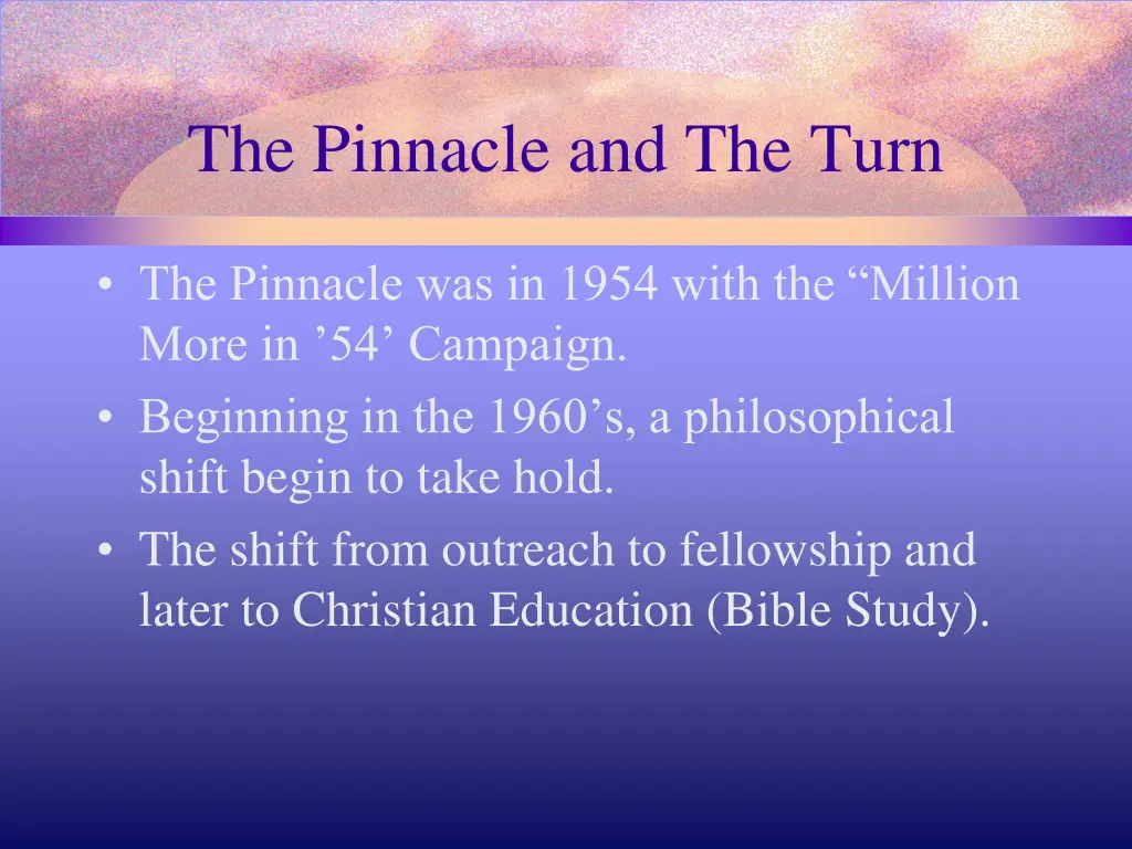 the pinnacle and the turn