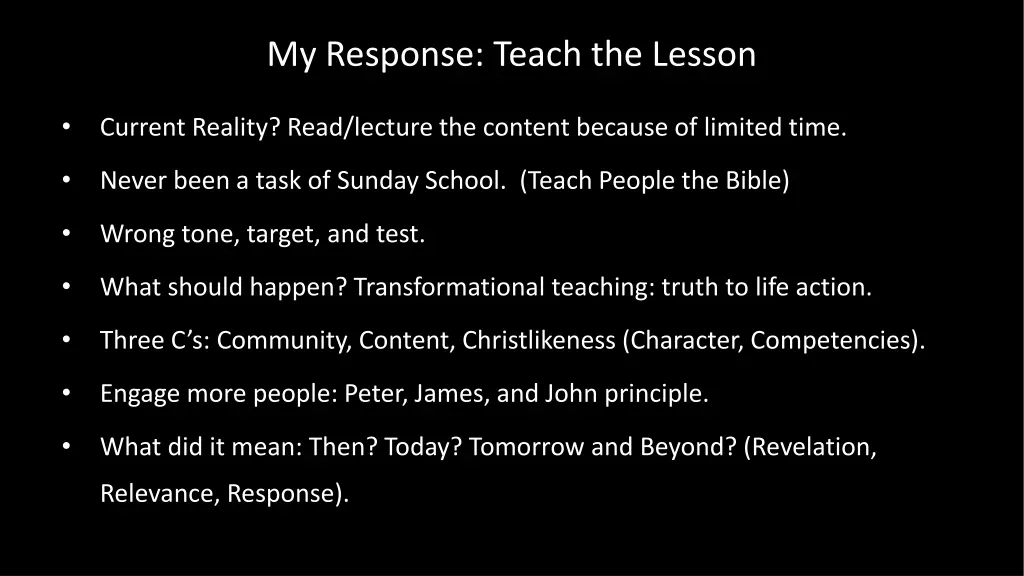 my response teach the lesson