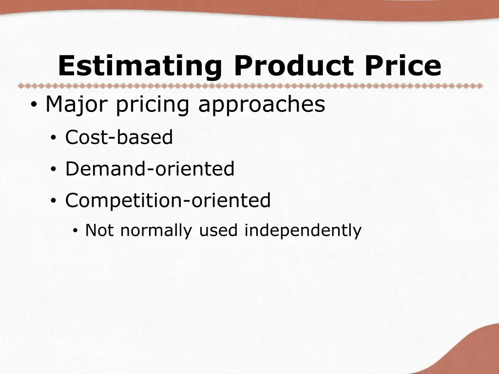 estimating product price major pricing approaches