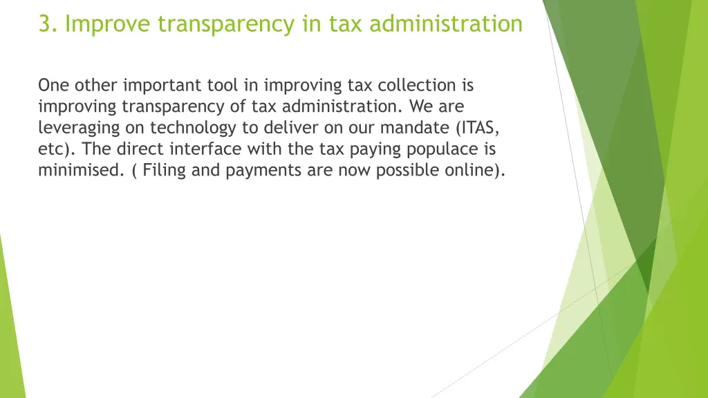 3 improve transparency in tax administration