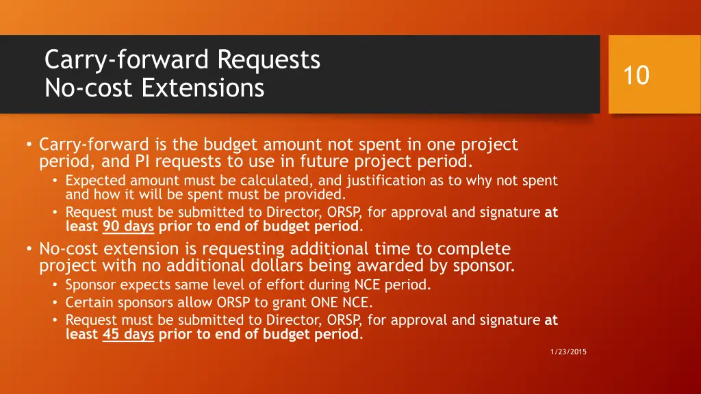 carry forward requests no cost extensions