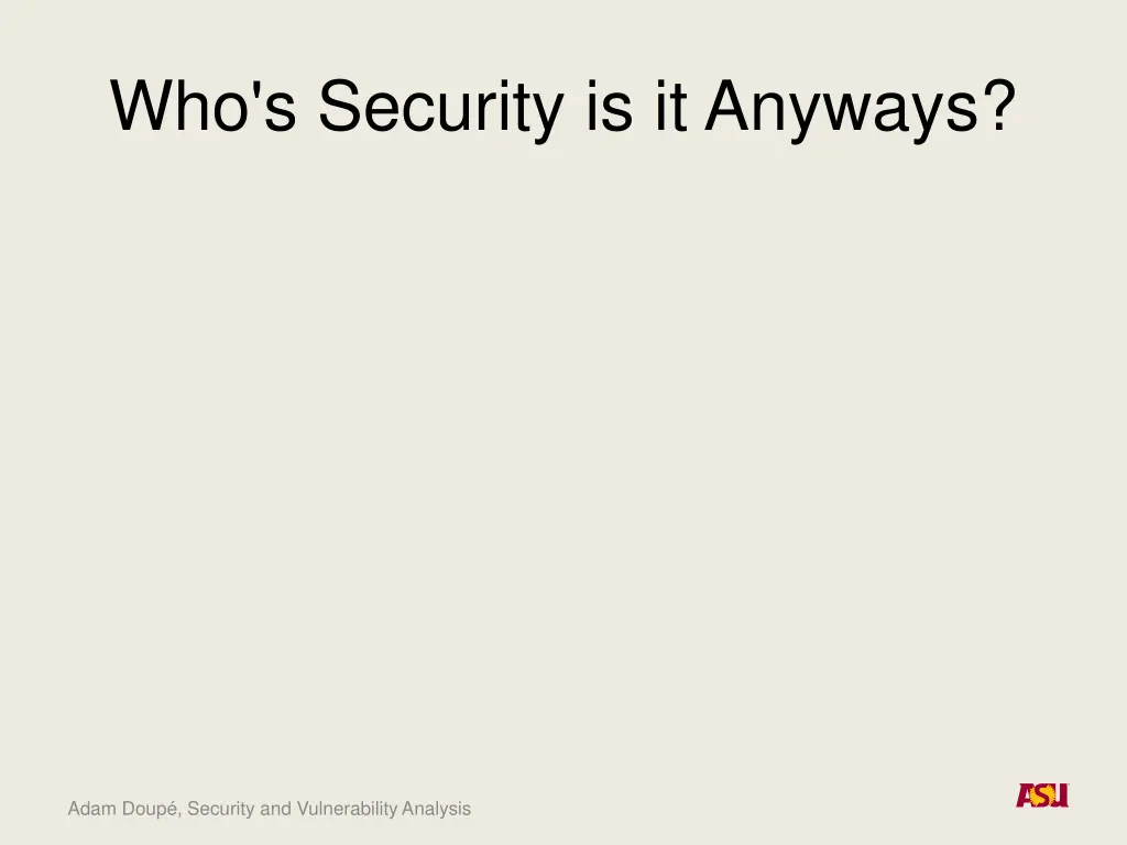 who s security is it anyways