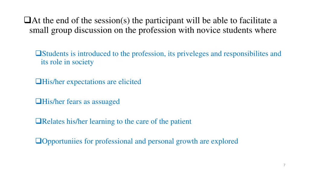 at the end of the session s the participant will