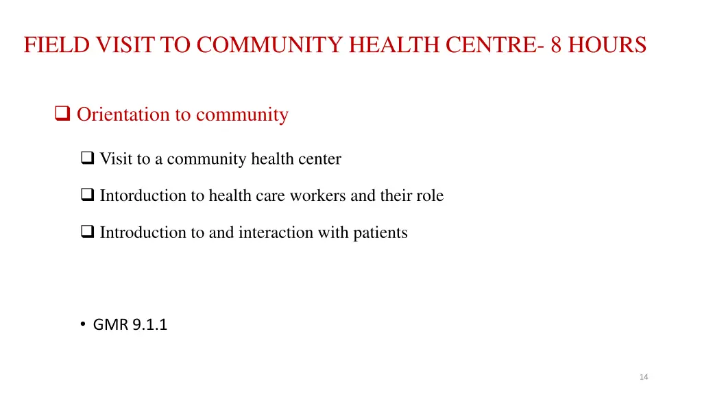field visit to community health centre 8 hours