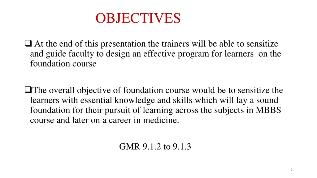 objectives