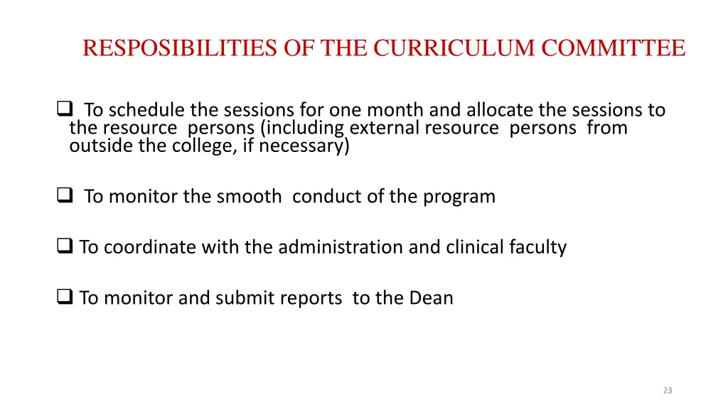 resposibilities of the curriculum committee