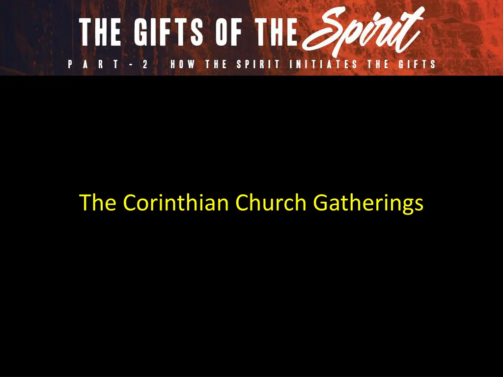 the corinthian church gatherings