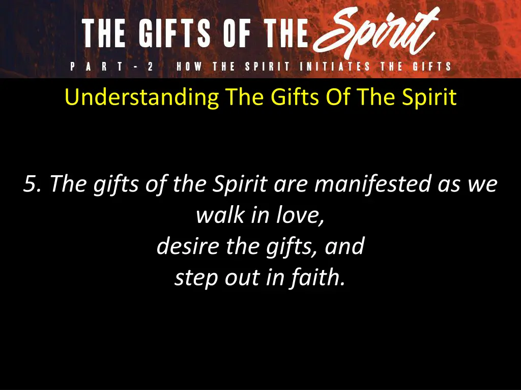understanding the gifts of the spirit 5