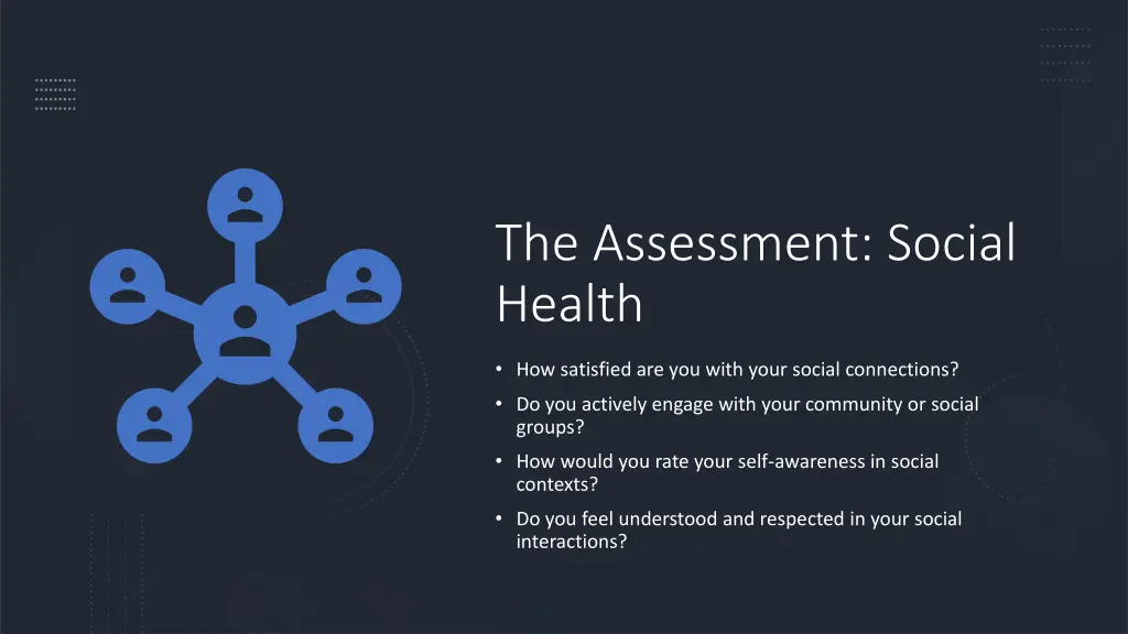 the assessment social health