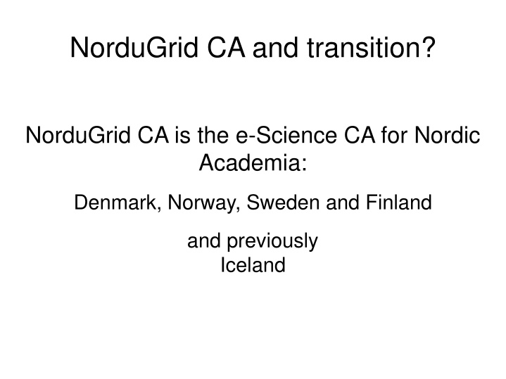 nordugrid ca and transition