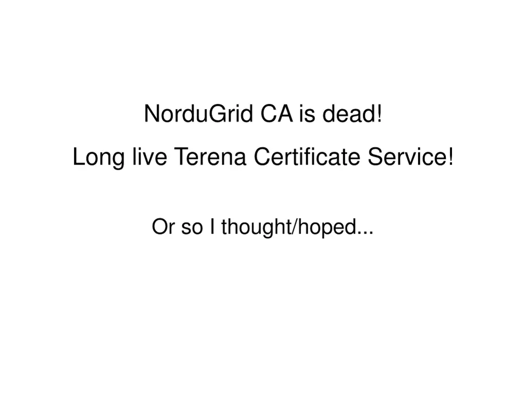 nordugrid ca is dead