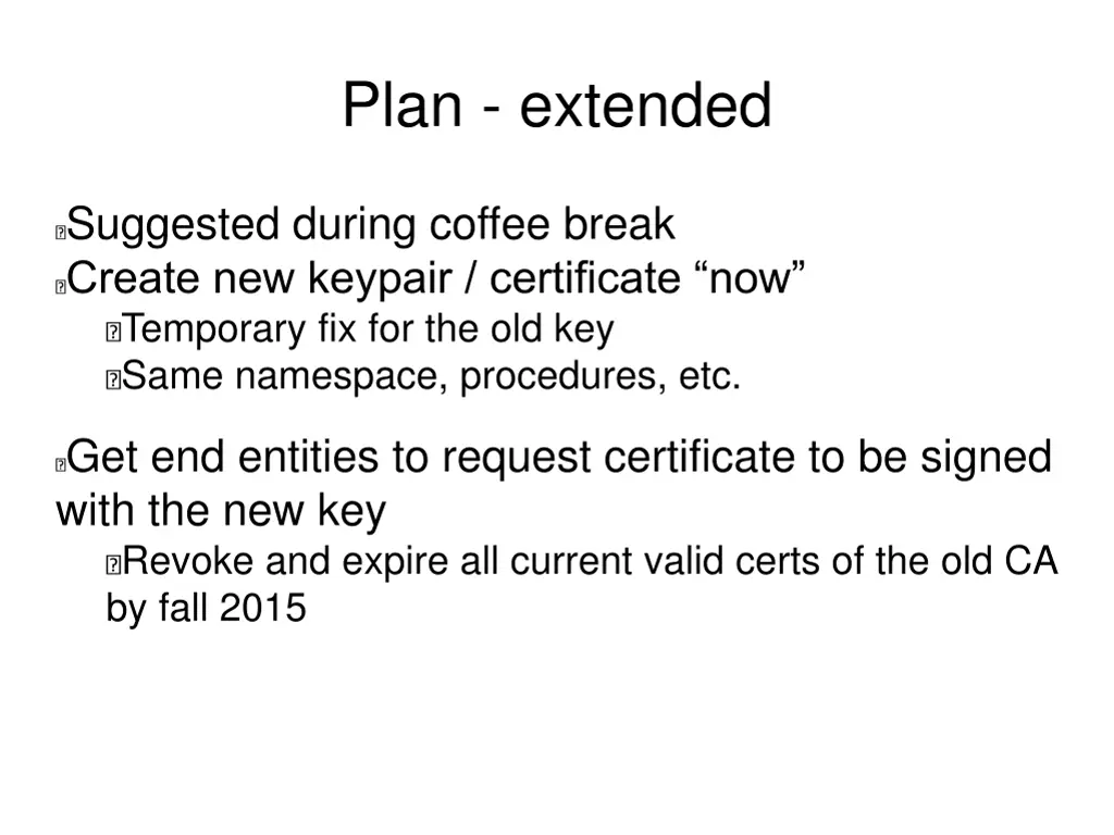 plan extended