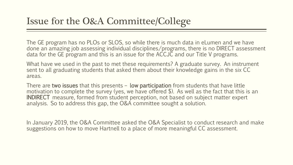 issue for the o a committee college