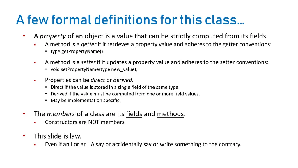 a few formal definitions for this class