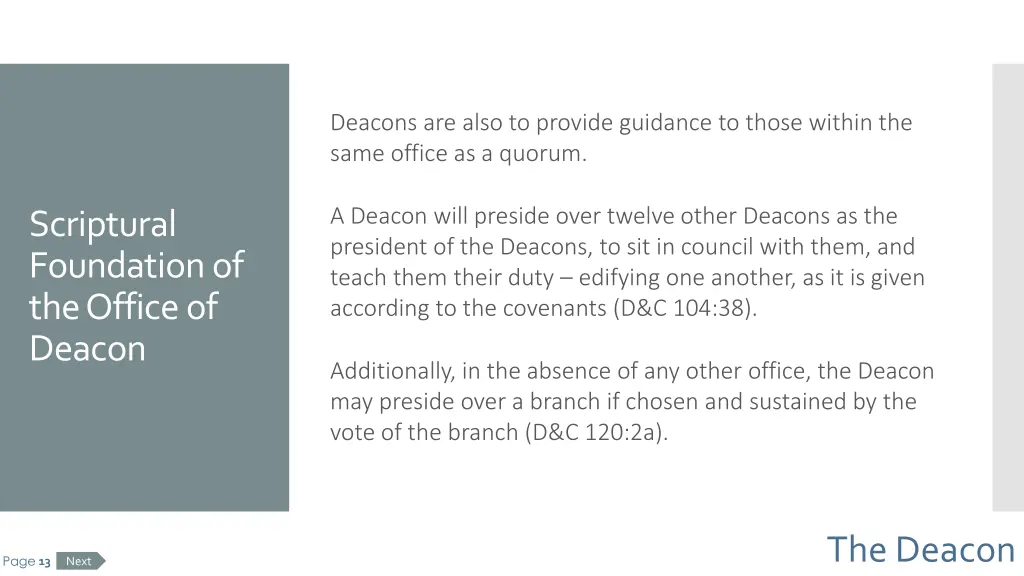 deacons are also to provide guidance to those